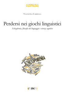 Perdersi nei giochi linguistici - Valentina Cardella